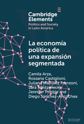 La economía política de una expansión segmentada: Política social latinoamericana en la primera década del siglo XXI