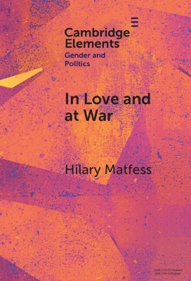 In Love and at War: Marriage in Non-state Armed Groups