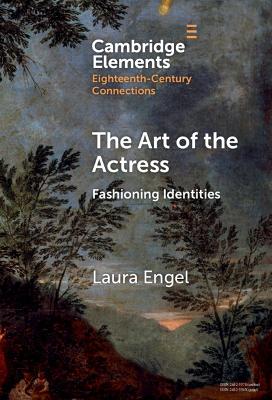 Art of the Actress: Fashioning Identities