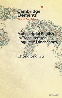 Multiscriptal English in Transliterated Linguistic Landscapes