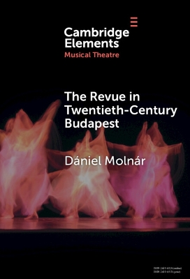 Revue in Twentieth-Century Budapest: From Cosmopolitan Night-Clubs to Stalinist Dogma