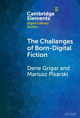 Challenges of Born-Digital Fiction: Editions, Translations, and Emulations