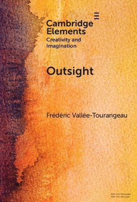Outsight: Restoring the Role of Objects in Creative Problem Solving