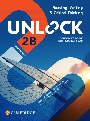 Unlock Level 2B Reading, Writing and Critical Thinking Student's Book with  Digital Pack 3rd Revised edition