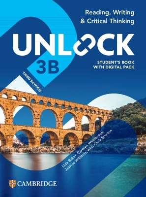 Unlock Level 3B Reading, Writing and Critical Thinking Student's Book with  Digital Pack 3rd Revised edition