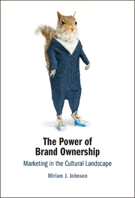Power of Brand Ownership: Marketing in the Cultural Landscape