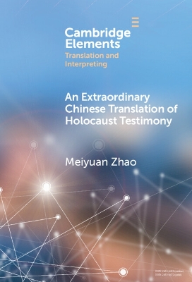 Extraordinary Chinese Translation of Holocaust Testimony