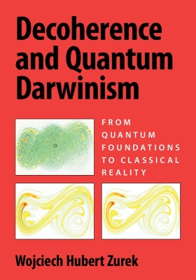 Decoherence and Quantum Darwinism: From Quantum Foundations to Classical Reality