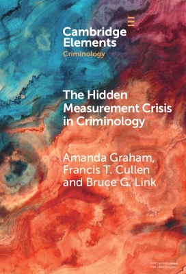 Hidden Measurement Crisis in Criminology: Procedural Justice as a Case Study