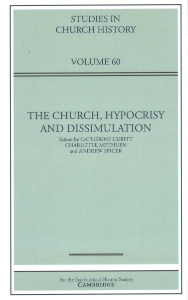 Church, Hypocrisy and Dissimulation: Volume 60