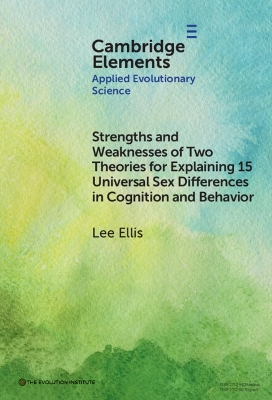 Strengths and Weaknesses of Two Theories for Explaining15 Universal Sex  Differences in Cognition and Behavior
