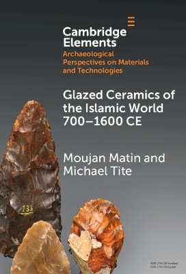 Glazed Ceramics of the Islamic World 7001600 CE