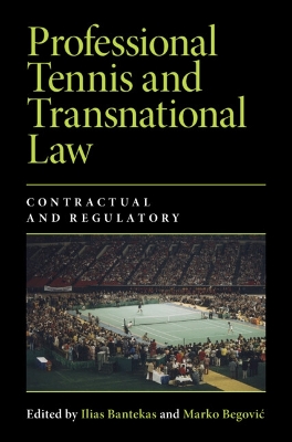 Professional Tennis and Transnational Law: Contractual and Regulatory