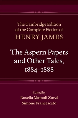 Aspern Papers and Other Tales, 18841888