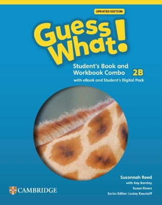 Guess What! American English Level 2B Combo Student's Book and Workbook with  Student's Digital Pack Updated