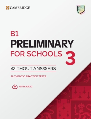 B1 Preliminary for Schools 3 Student's Book without Answers with Digital Pack (Paperback)
