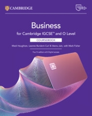 Cambridge IGCSE and O Level Business Coursebook with Digital Access (2 Years) 4th Revised edition