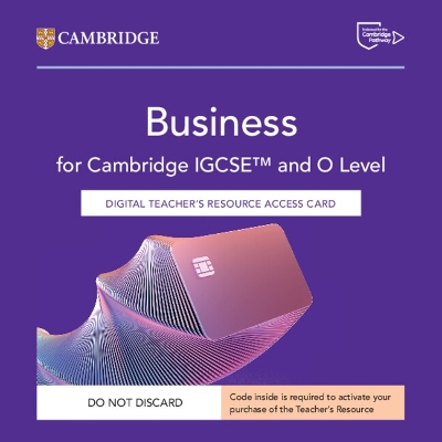 Cambridge IGCSE and O Level Business Digital Teacher's Resource Access Card 3rd Revised edition