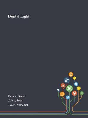 Digital Light