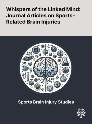 Whispers of the Linked Mind: Journal Articles on Sports-Related Brain Injuries