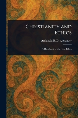 Christianity and Ethics