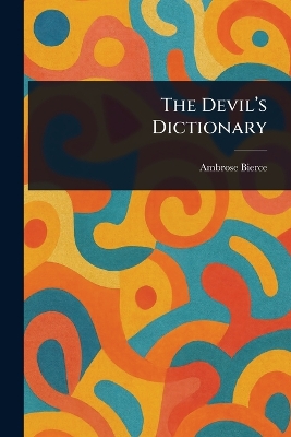 Devil's Dictionary