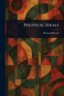 Political Ideals