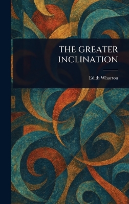 Greater Inclination