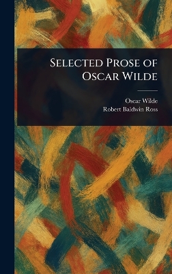 Selected Prose of Oscar Wilde