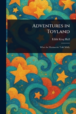 Adventures in Toyland