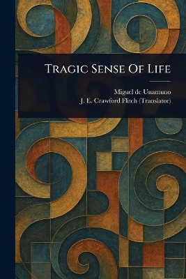 Tragic Sense Of Life