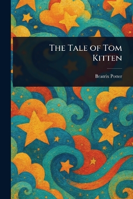 Tale of Tom Kitten