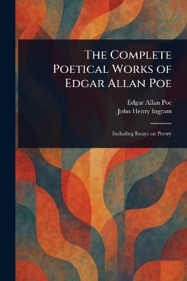 Complete Poetical Works of Edgar Allan Poe