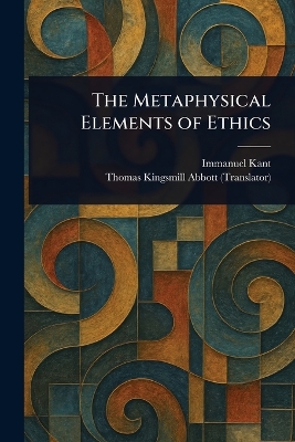Metaphysical Elements of Ethics