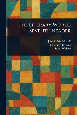 Literary World Seventh Reader