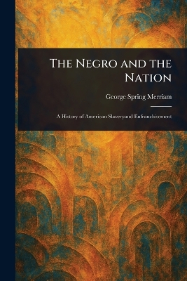 Negro and the Nation