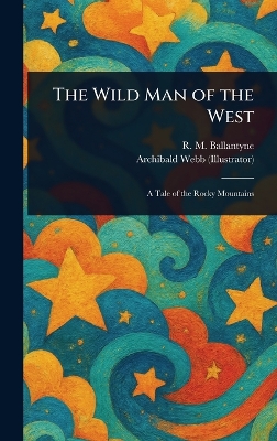 Wild Man of the West