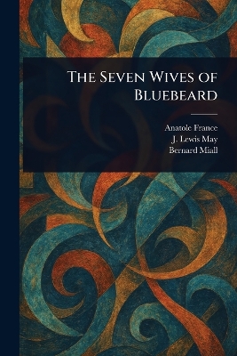 Seven Wives of Bluebeard