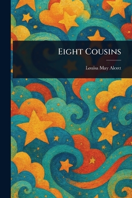 Eight Cousins