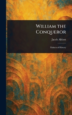William the Conqueror