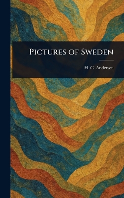 Pictures of Sweden