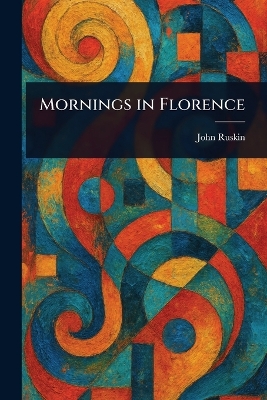 Mornings in Florence