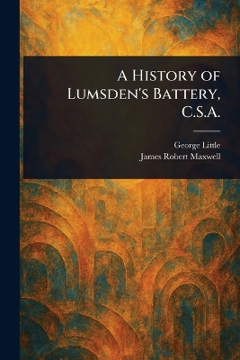 History of Lumsden's Battery, C.S.A.
