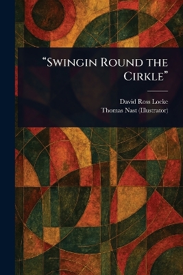 Swingin Round the Cirkle