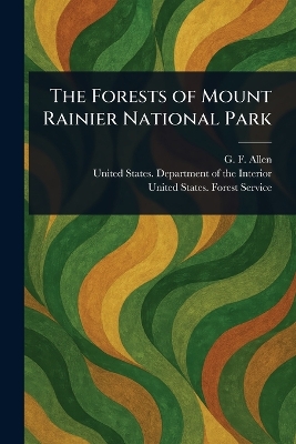 Forests of Mount Rainier National Park