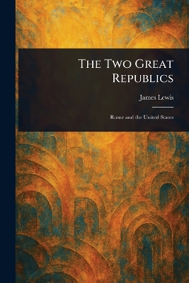 Two Great Republics
