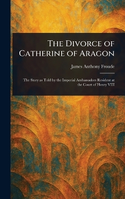 Divorce of Catherine of Aragon