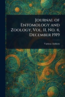 Journal of Entomology and Zoology, Vol. 11, No. 4, December 1919