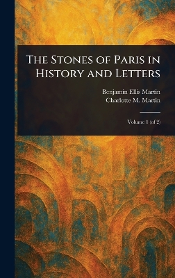 Stones of Paris in History and Letters