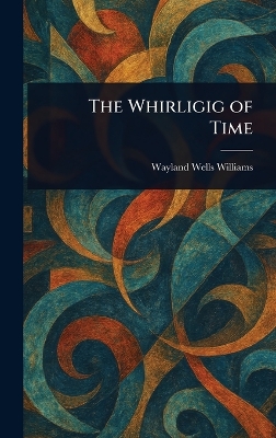 Whirligig of Time